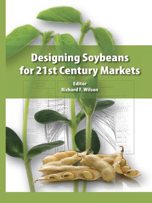 cover image of Designing Soybeans for 21st Century Markets